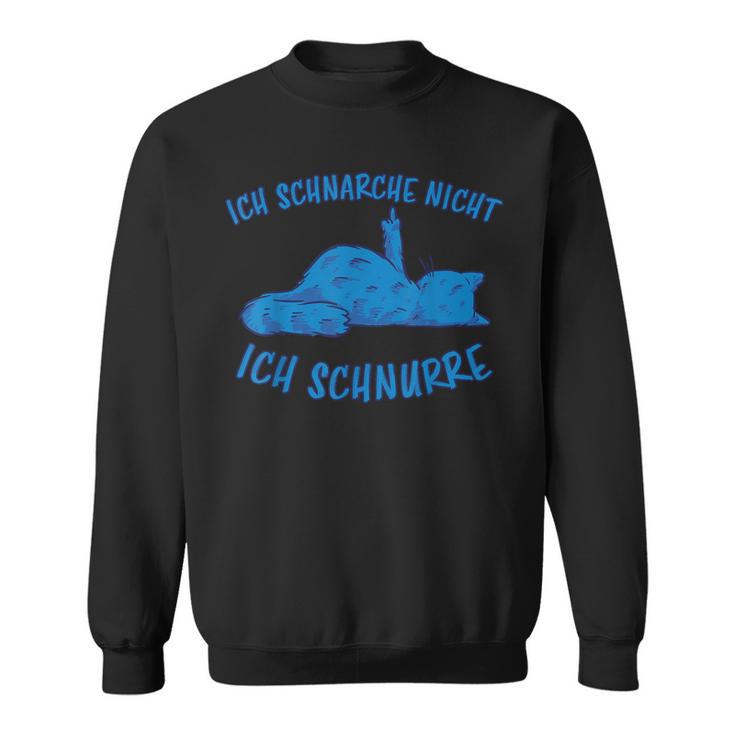 Schnarche Nicht Ich Schnurre Sleep Cat Snoring Sweatshirt