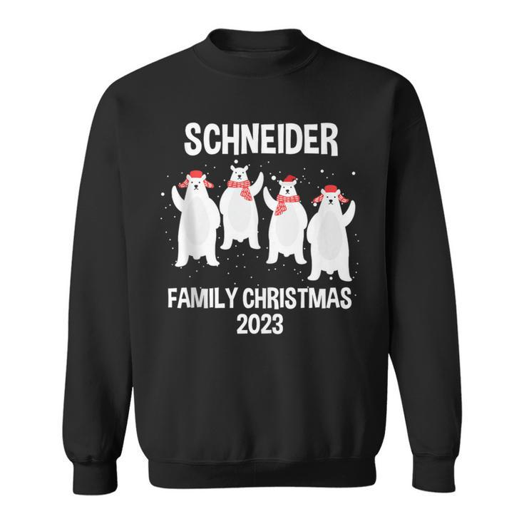 Schneider Family Name Schneider Family Christmas Sweatshirt