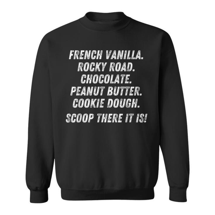 Scoop There It Is For Women Mens Sweatshirt