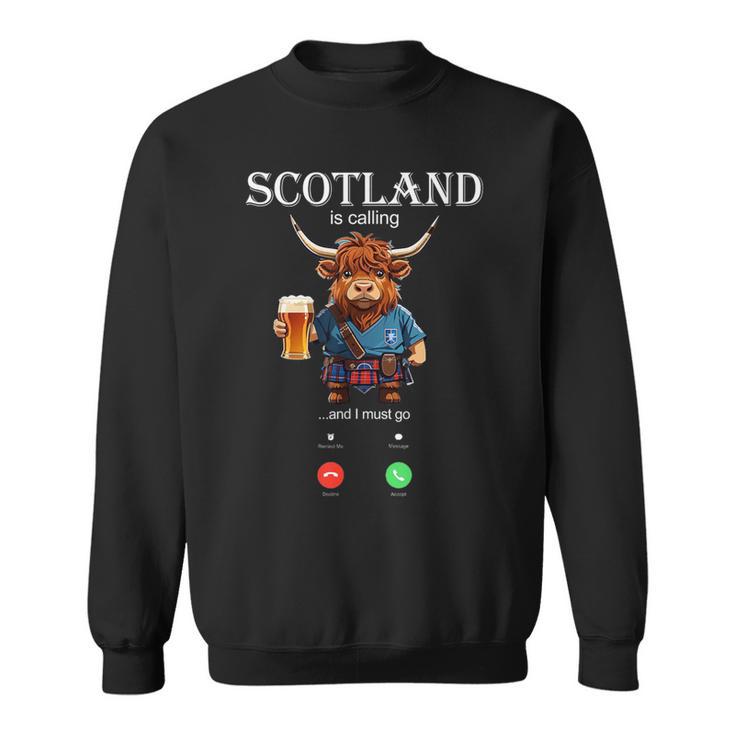 Scotland Is Calling I And I Must Go Highland Cow Scottish Sweatshirt