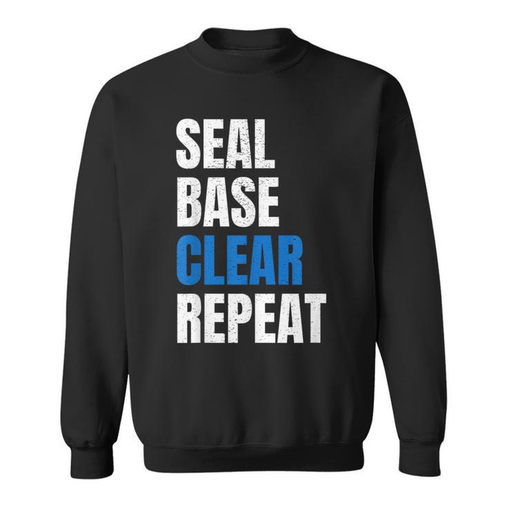 Seal Base Clear Repeat Car Body Painter Automotive Sweatshirt