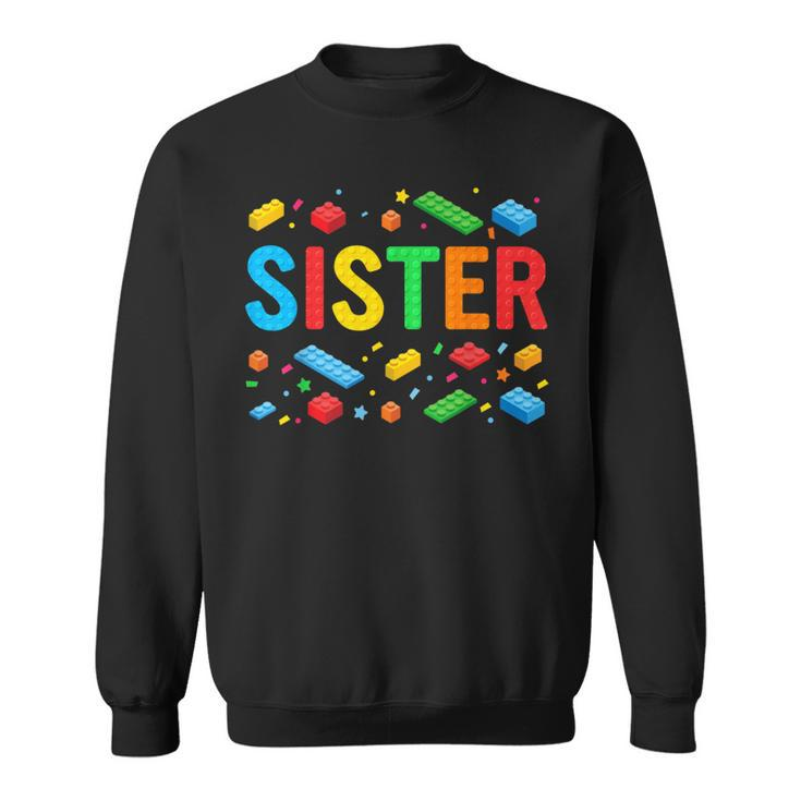 Sister Master Builder Building Bricks Blocks Family Matching Sweatshirt