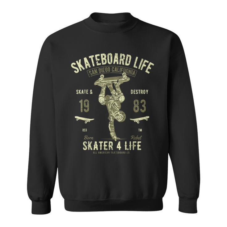 Skateboard Skateboard Life Skate & Destroy Vintage Sweatshirt