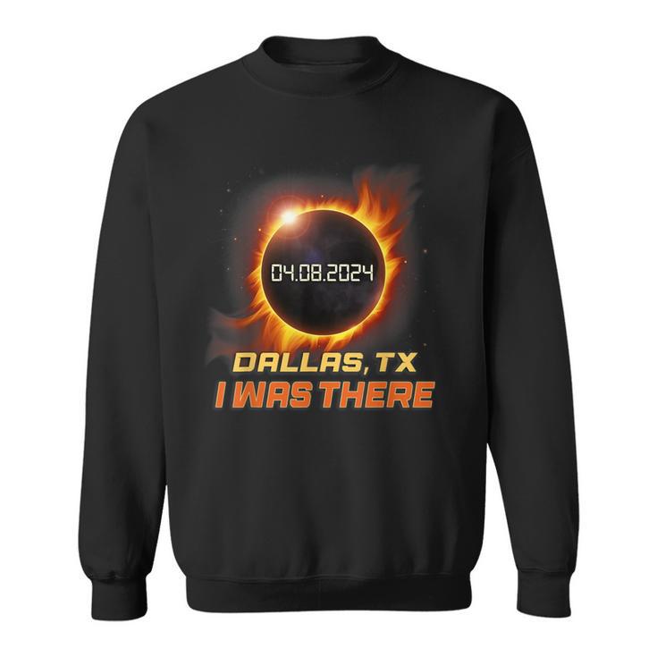 Solar Eclipse I Was There Dallas Texas Tx Sweatshirt