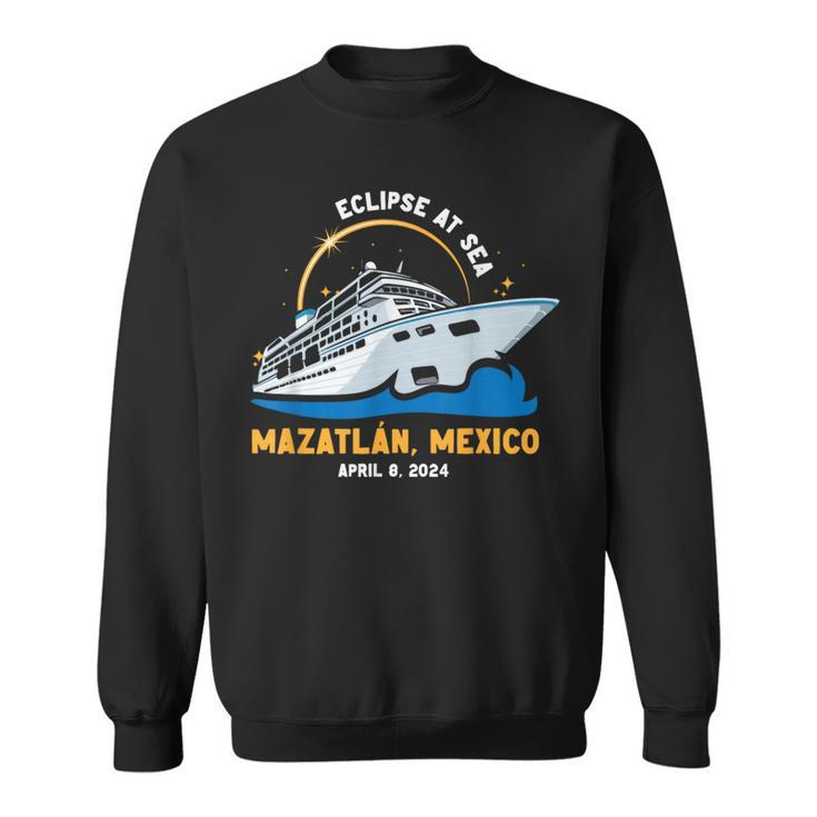 Solar Eclipse At Sea Cruise 2024 Mazatlan Mexico Matching Sweatshirt