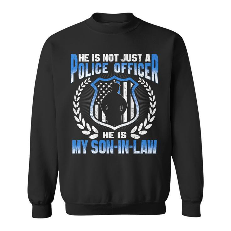 My Son-In-Law Is A Police Officer Proud Police Parent-In-Law Sweatshirt