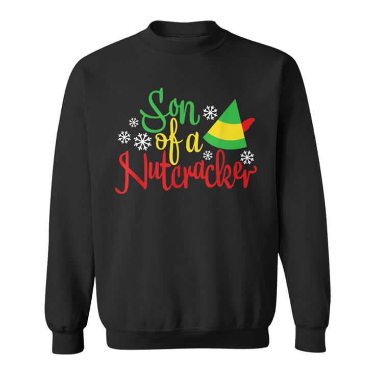 Son Of A Nutcracker Christmas Costume Sweatshirt