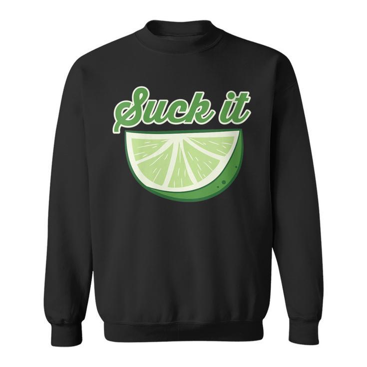 Sour Lime Suck It Citrus Lime Sweatshirt