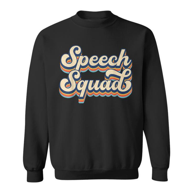 Speech Squad Slp Speech Language Pathologist Speech Therapy Sweatshirt