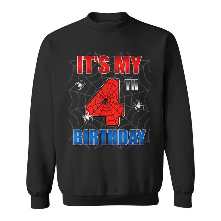 Spider Web Four 4 Years Old It's My 4Th Birthday Boy Party Sweatshirt