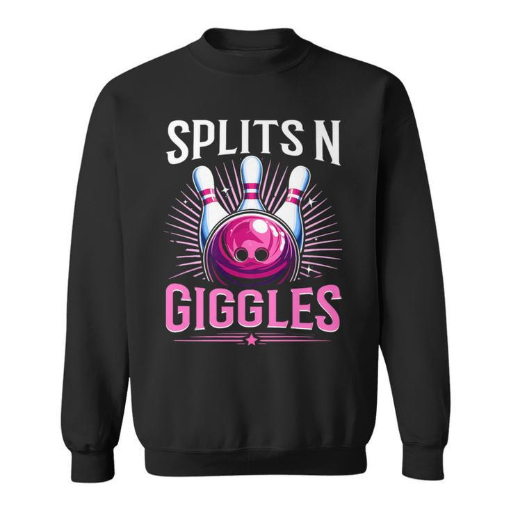 Splits 'N Giggles Bowling Team Bowler Sports Player Sweatshirt