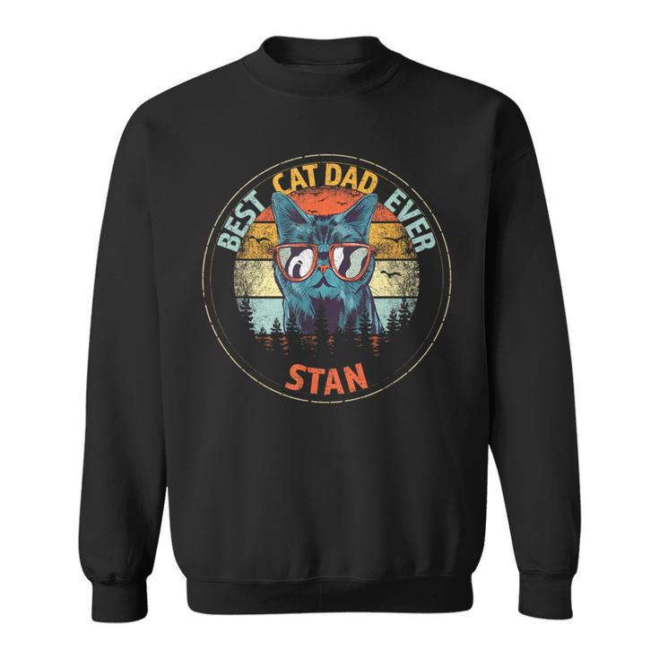 Stan Best Cat Dad Ever Custom Personalized Name Sweatshirt