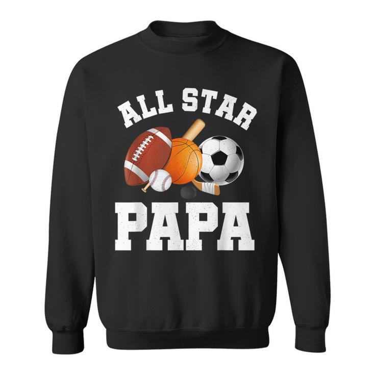 All Star Papa Dad Of The Birthday Boy Sports Daddy Sweatshirt