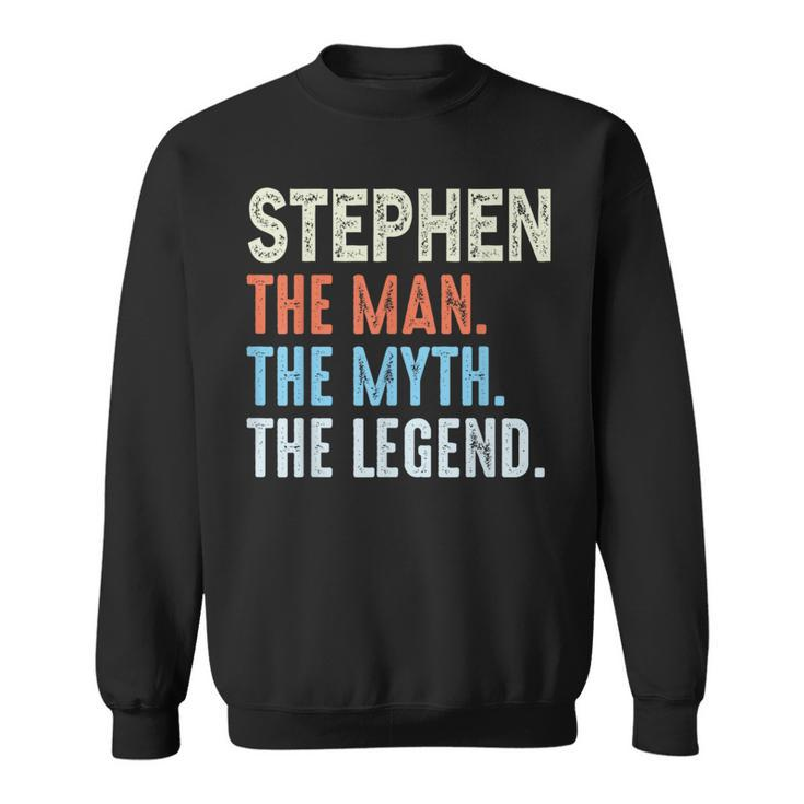 Stephen The Legend Name Personalized Cute Idea Vintage Sweatshirt