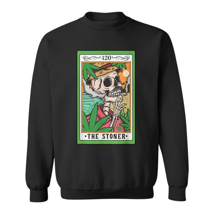 The Stoner Tarot Card Skeleton Cannabis Weed Lover Marijuana Sweatshirt