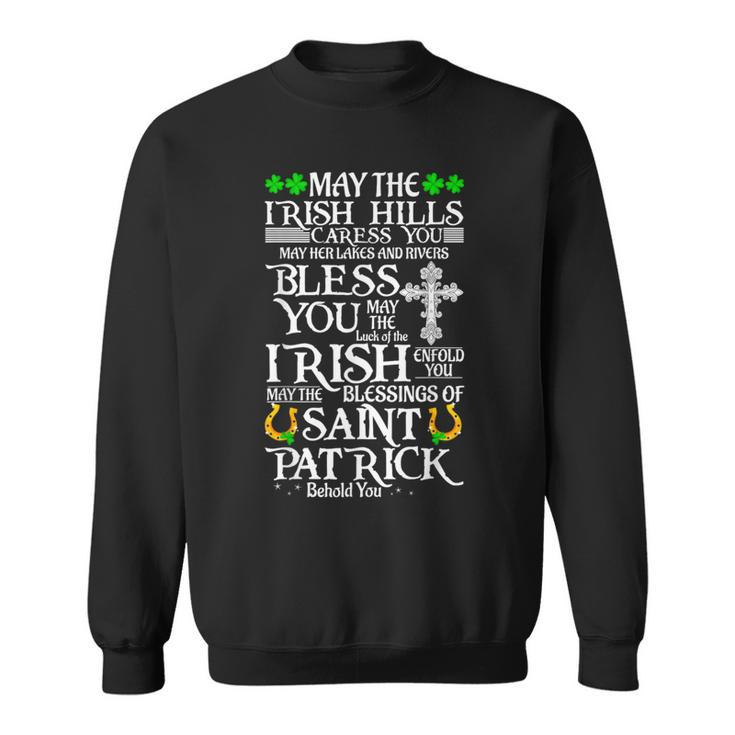 StPatrick's Day Irish Saying Quotes Irish Blessing Shamrock Sweatshirt