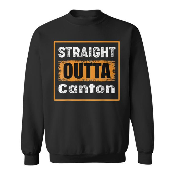 Straight Outta Canton Ohio Usa Retro Distressed Vintage Sweatshirt