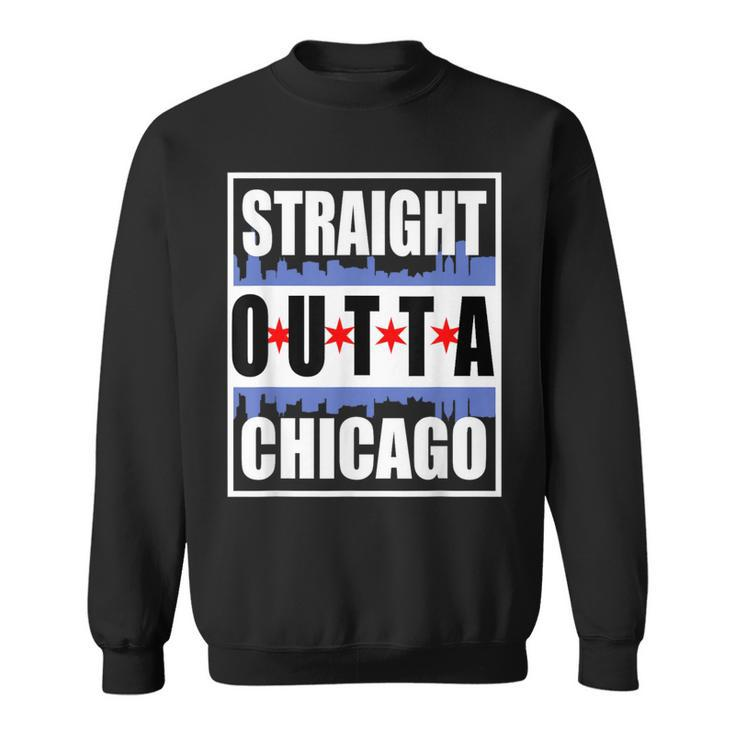 Straight Outta Chicago Chitown Flag Skyline Chi Town Sweatshirt