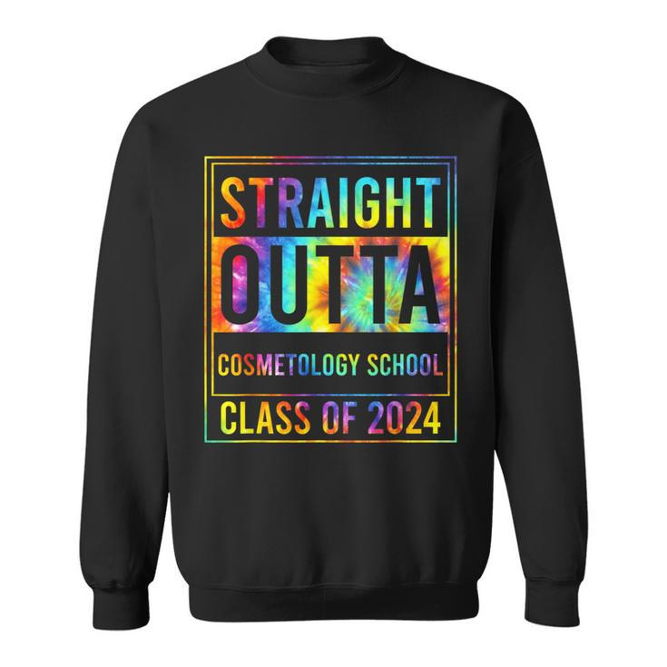 Straight Outta Cosmetology School Graduation Idea Class 2024 Sweatshirt