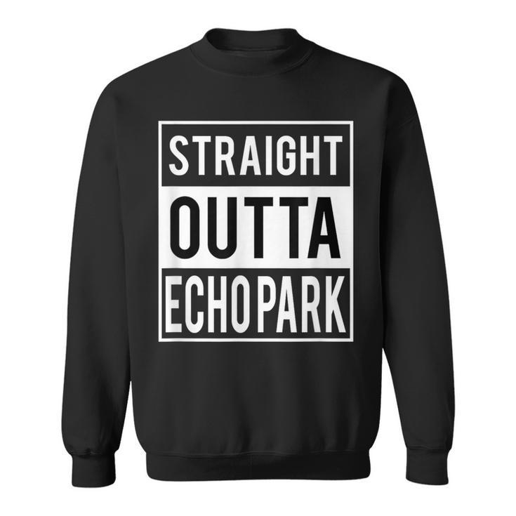 Straight Outta Echo Park Los Angeles Sweatshirt