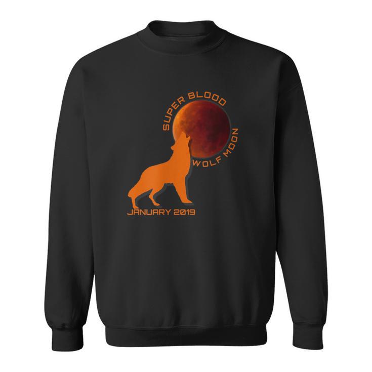 Super Blood Wolf Moon First 2019 Eclipse Sweatshirt