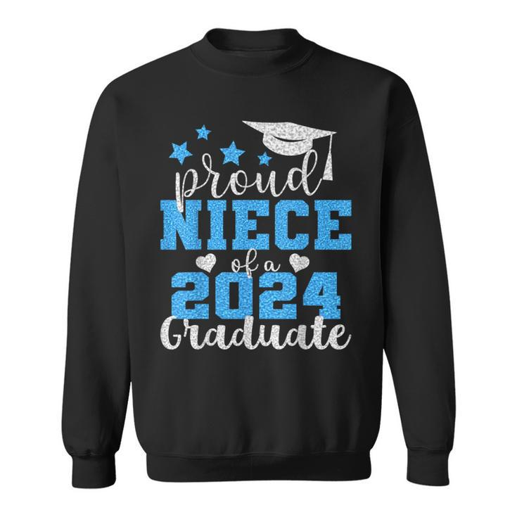 Super Proud Niece Of 2024 Graduate Awesome Family College Sweatshirt