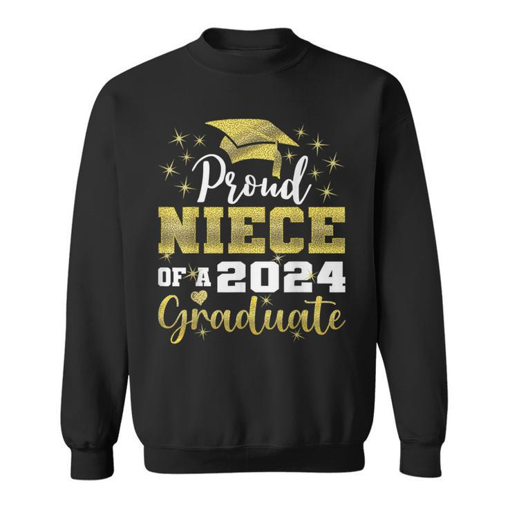 Super Proud Niece Of 2024 Graduate Awesome Family College Sweatshirt