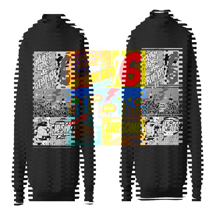 Superhero Birthday Boys 6 Amazing Awesome Super Sweatshirt
