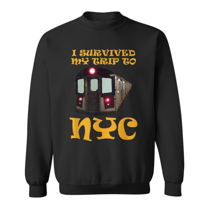 I Survived My Trip To Nyc Sweatshirt