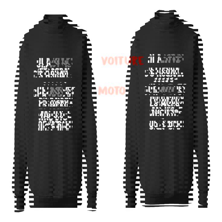 Sweater Unisexe La Moto C'est Bon pour Amateurs de Motocyclisme