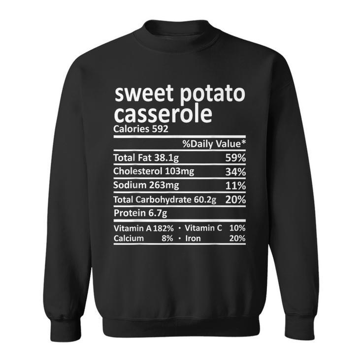 Sweet Potato Casserole Nutrition Thanksgiving Food Facts Sweatshirt