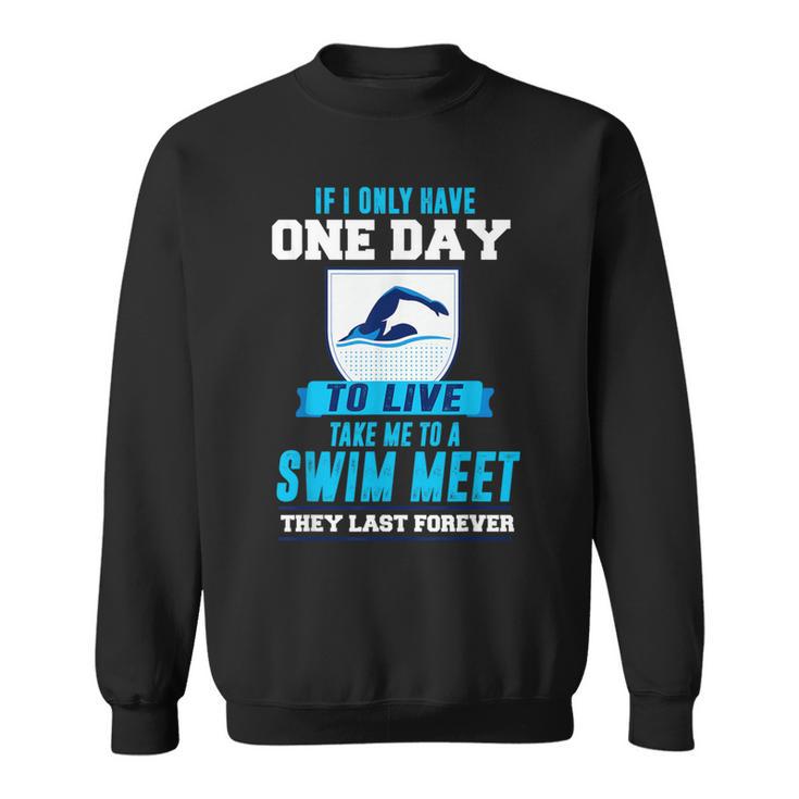 Swim Quote Swim Team Gear Sweatshirt