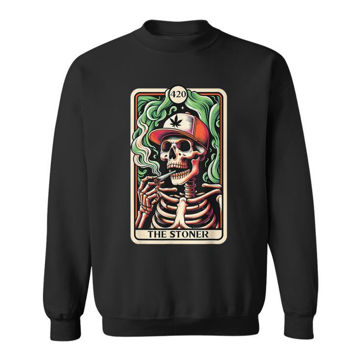 Tarot Card The Stoner Weed Lover Skeleton Cannabis 420 Sweatshirt