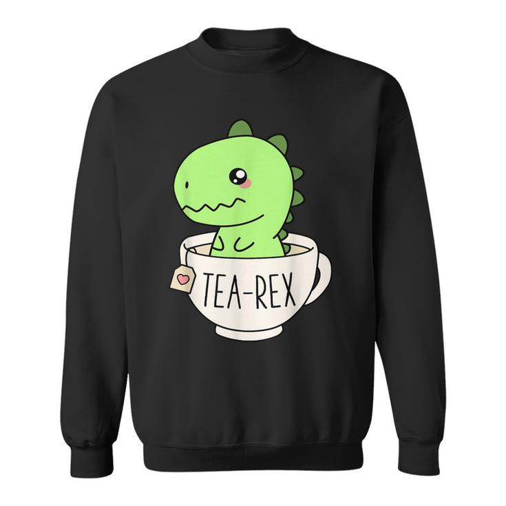 Tea-Rex Cute T-Rex Dinosaur Kawaii Dino Pun Sweatshirt