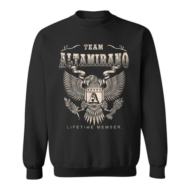 Team Altamirano Lifetime Member Last Name Sweatshirt