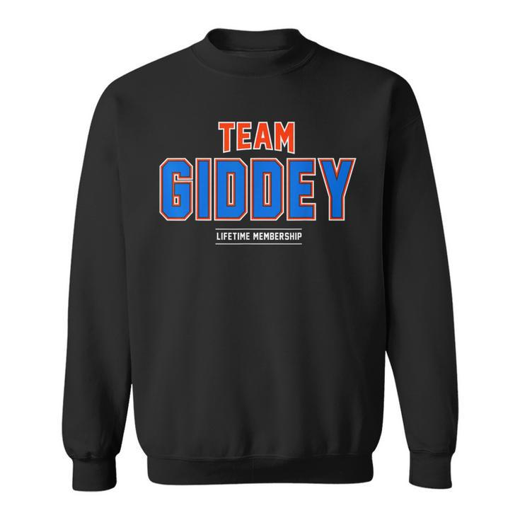 Team Giddey Proud Family Last Name Surname Sweatshirt