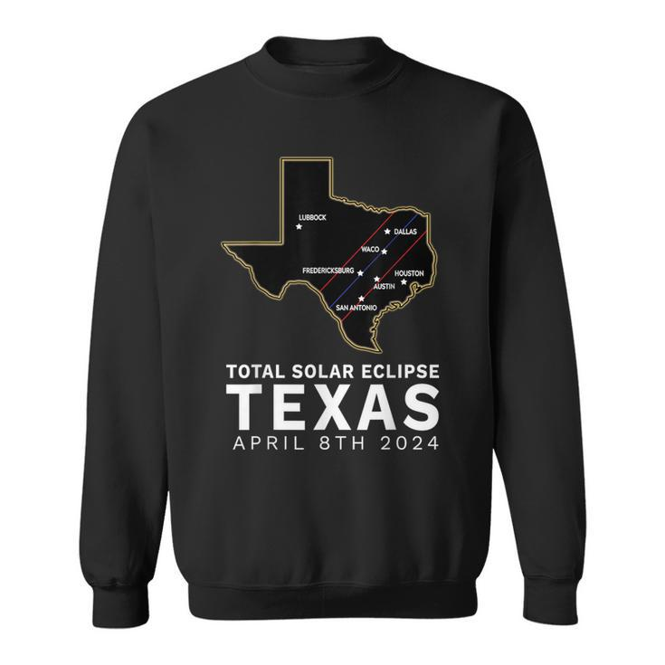 Texas Total Solar Eclipse 2024 Path Of Totality Texas Map Sweatshirt