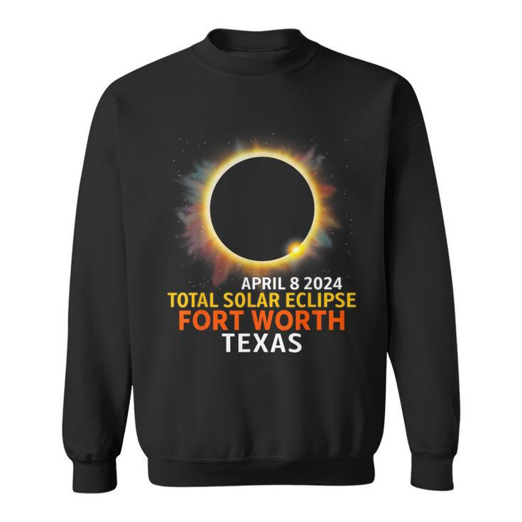 Total Solar Eclipse 04 08 24 Fort Worth Texas Eclipse 2024 Sweatshirt