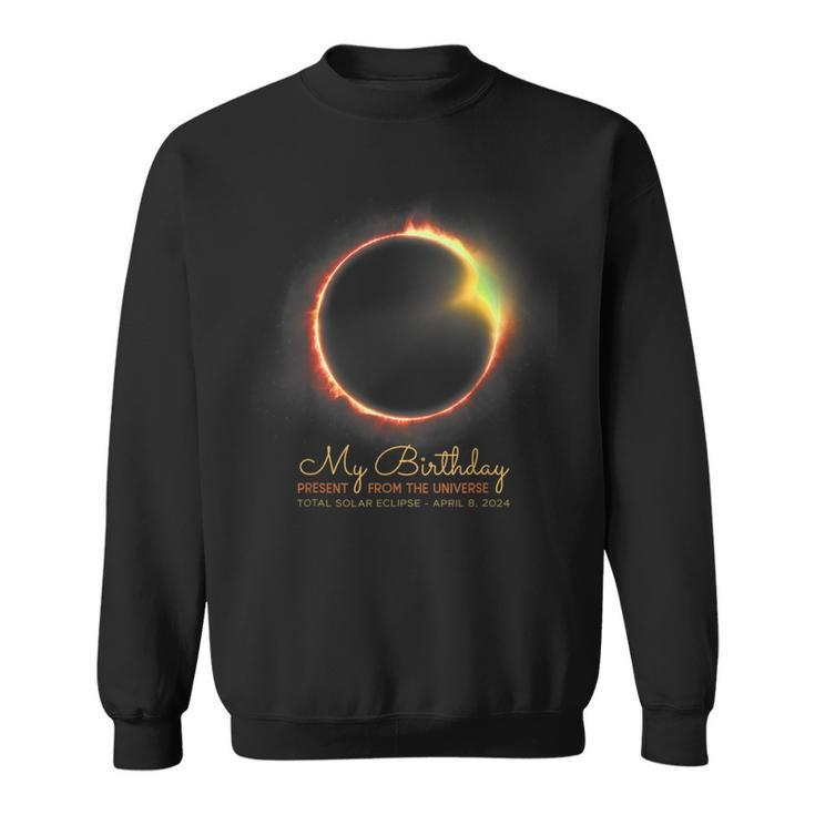 Total Solar Eclipse It's My Birthday April 8 2024 Sweatshirt