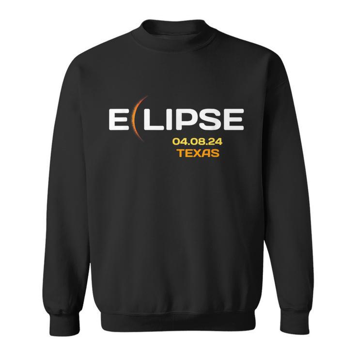 Total Solar Eclipse In Texas April 8 2024 Totality Sweatshirt