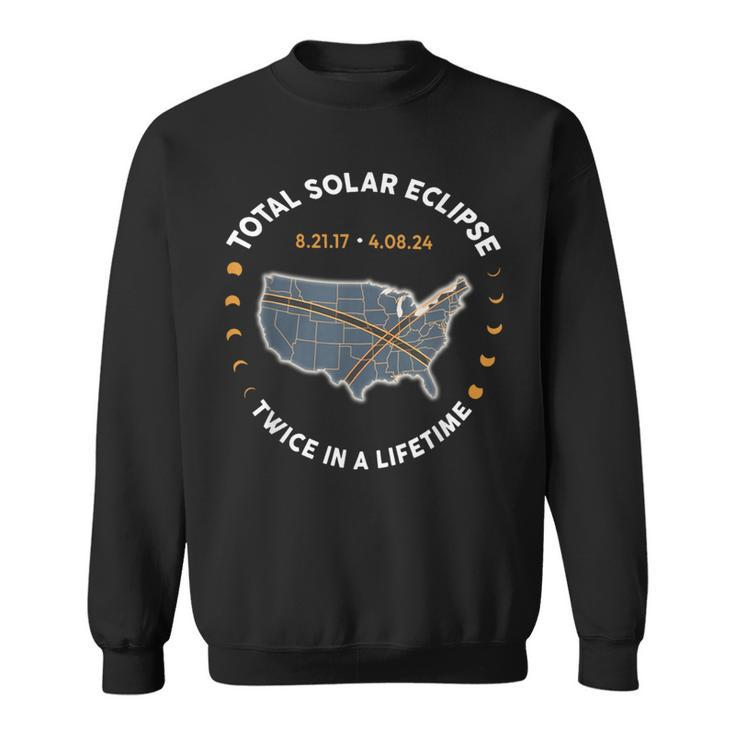 Total Solar Eclipse Twice In A Lifetime 2017 2024 Usa Map Sweatshirt