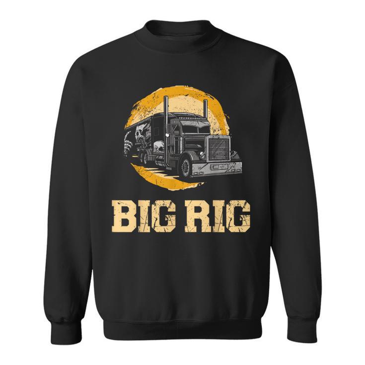 Trucker Truck Driver Vintage Big Rig Sweatshirt