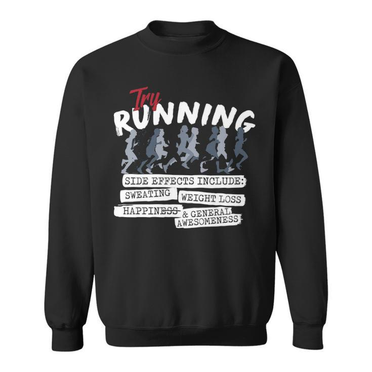 Try Running Running Sweatshirt