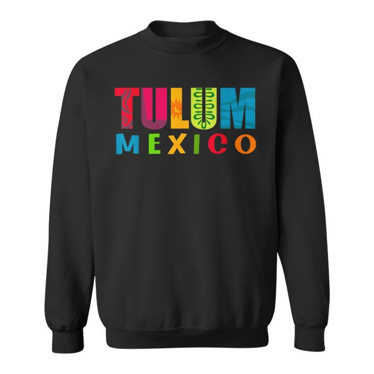Tulum Mexico 2024 Vacation Summer Beach Souvenir Sweatshirt
