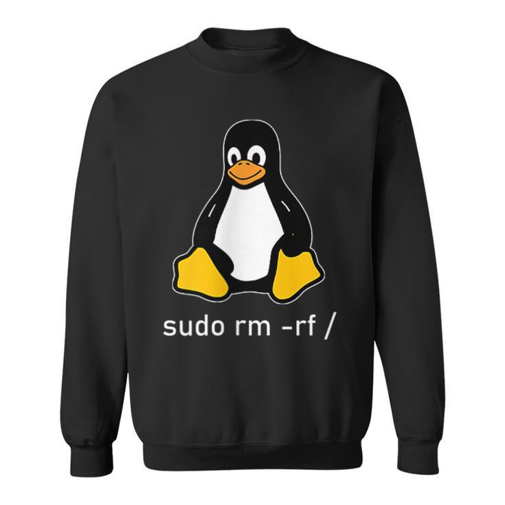 Tux Linux Penguin Sudo Rm -Rf Computer Science Sweatshirt