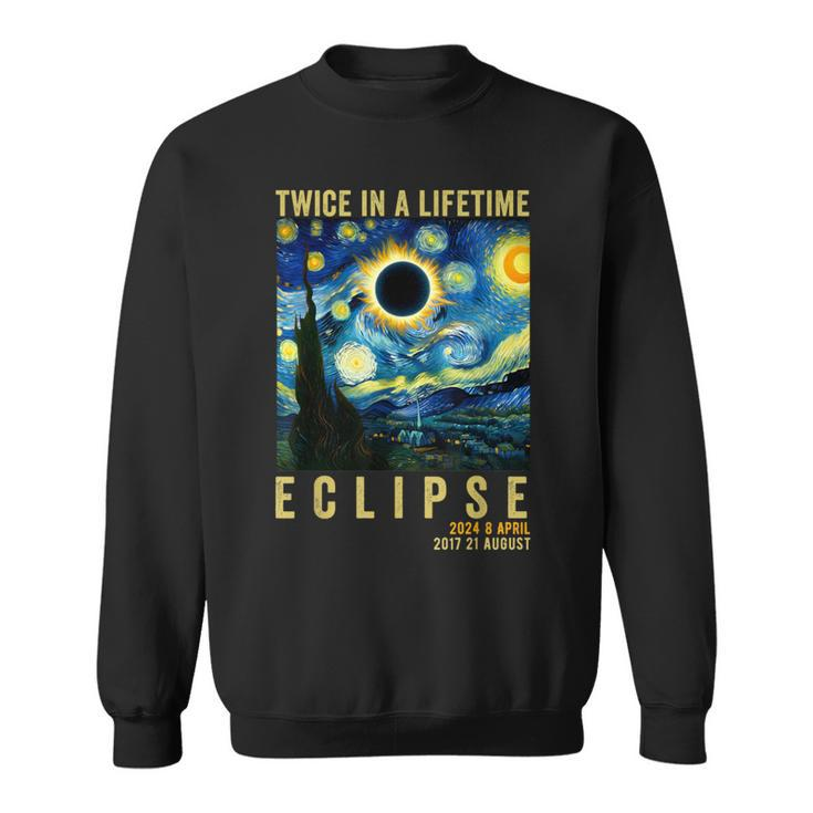 Twice In Lifetime Eclipse April 8 2024 Starry Night Van Gogh Sweatshirt