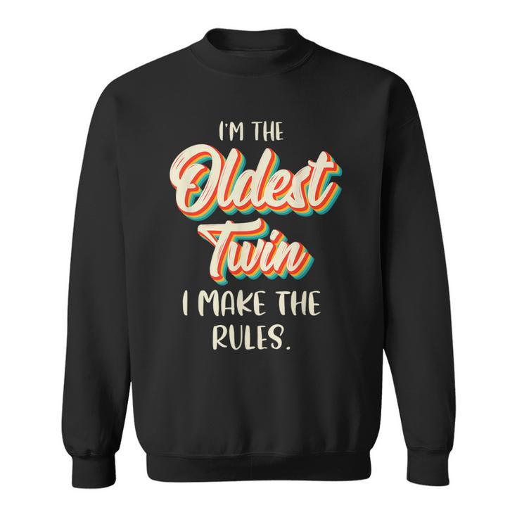 Twins Matching Birthday Sibling Oldest Twin Sweatshirt