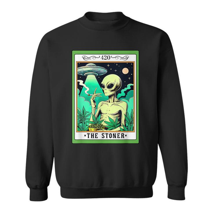 Ufo Alien Smoking Cannabis Weed 420 The Stoner Tarot Card Sweatshirt