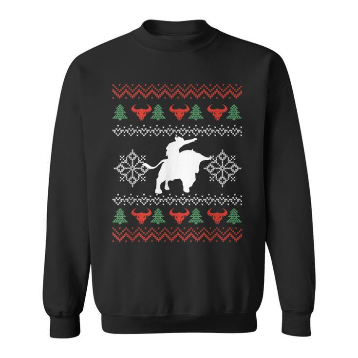 Ugly Christmas Bull Riding Cowboy Country Bull Rider Sweatshirt