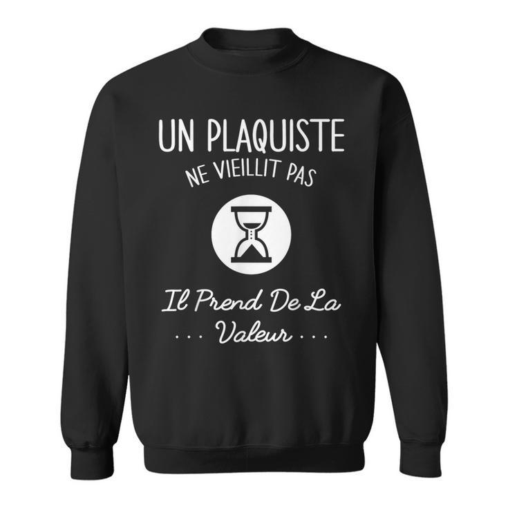 Un Plaquiste Neieillit Pas Humour Idée Cadeau Sweater e